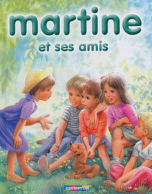 Martine et ses amis