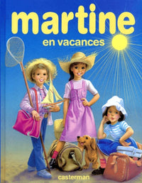 MARTINE EN VACANCES (ANC EDITION)