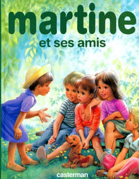 Martine et ses amis