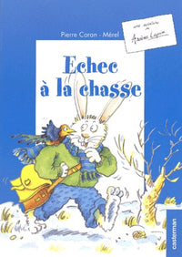 Echec à la chasse