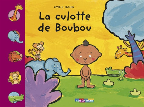 La culotte de Boubou, tome 1