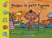 Boubou le petit pygmée