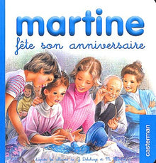 Martine fête son anniversaire