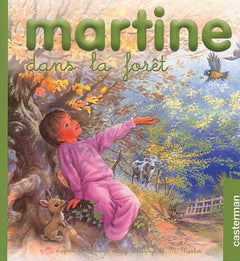 Martine dans la forêt