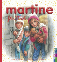 Vive Noël !: MES PREMIERS MARTINE