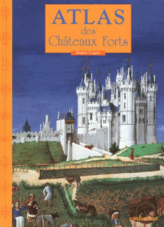 Atlas des châteaux forts