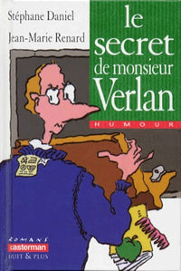 LE SECRET DE MONSIEUR VERLAN