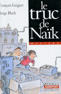 Truc de naik (Le)