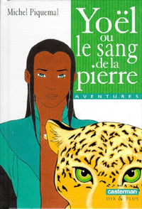 Yoel ou le sang de la pierre