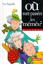 Où sont passées les mémés ?