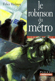 LE ROBINSON DU METRO (ANC EDITION)