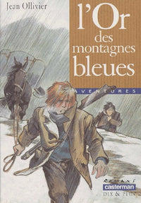 L'or des montagnes bleues