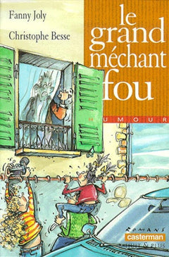 Grand mechant fou (Le)
