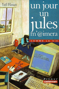 Un jour un Jules m'aimera