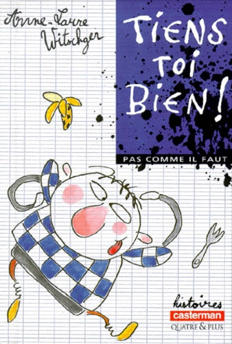 Tiens-toi bien !