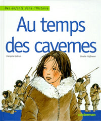 Au temps des cavernes