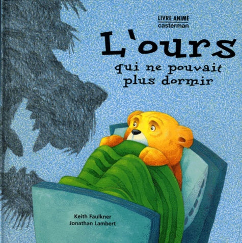 L'ours qui ne pouvait plus dormir