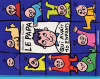 10 enfants et 1 papa