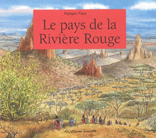 Le pays de la Rivière rouge