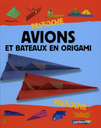 Avions et bateaux origami t.19