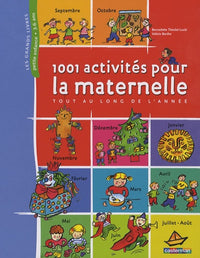 1001 activites pour la maternelle (nouvelle edition)