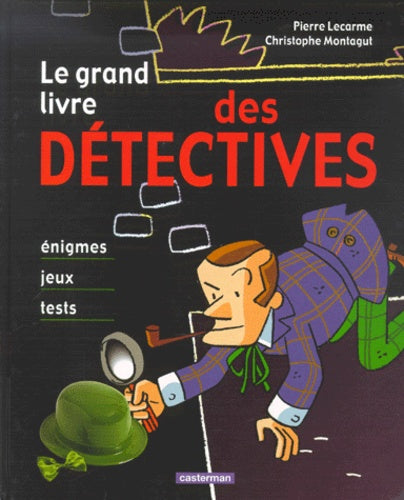 Le grand livre des détectives