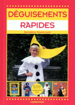 Deguisements rapides