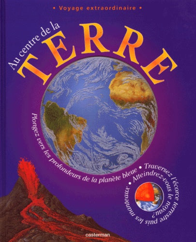 Au centre de la terre
