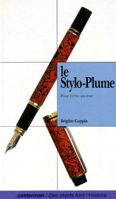 Le Stylo-plume. Pour écrire un mot