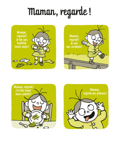 Maman, regarde !