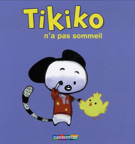 Tikiko n'a pas sommeil