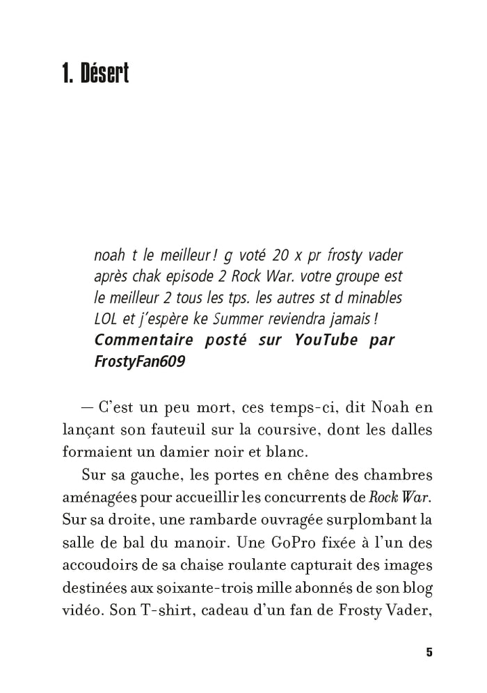 Rock war: Hors de contrôle