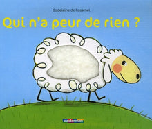 Qui n'a peur de rien ?