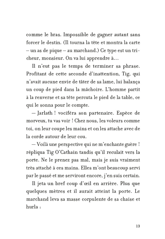 L'étrange sort de Tig et Corps