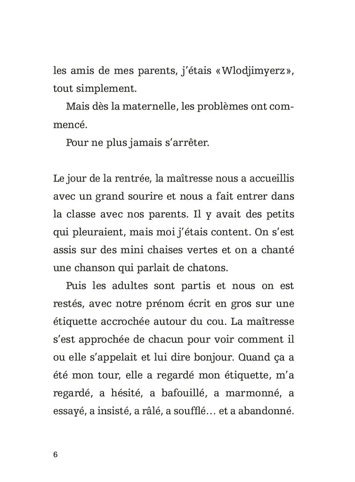 Je m'appelle Wlodjimyerz