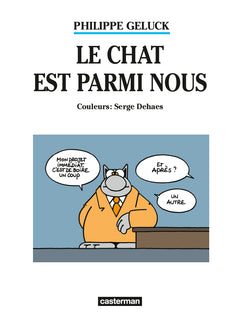Le chat est parmi nous