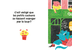 Mes Livres Surprises - C'est obligé que les petits cochons se fassent manger par le loup ?