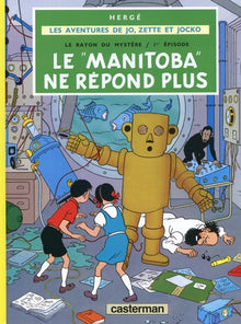 Le "Manitoba" ne répond plus