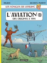 L'aviation: des origines à 1914