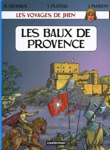 Voyages de jhen - baux de provence (Les)