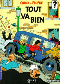 Quick et Flupke, tome 2 : Tout va bien