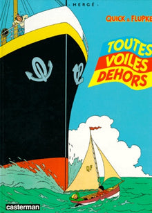 Quick et Flupke, tome 4 : Toutes voiles dehors