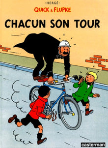 Quick et Flupke, tome 5 : Chacun son tour