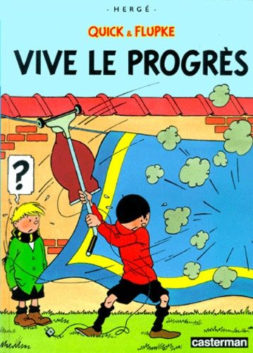 Vive le progrés