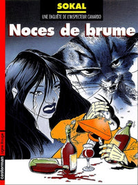 L'Inspecteur Canardo, tome 4 : Noces de brume