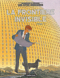 La Frontière invisible, tome 1