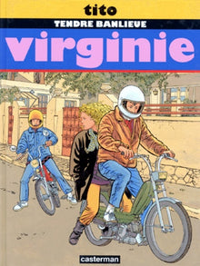 Tendre Banlieue, Tome 1 : Virginie