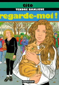 Regarde-moi !