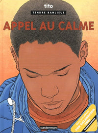Tendre banlieue - appel au calme t14