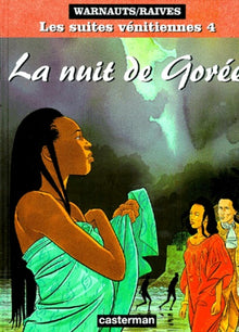 Suites venitiennes t4 - la nuit de goree (Les)